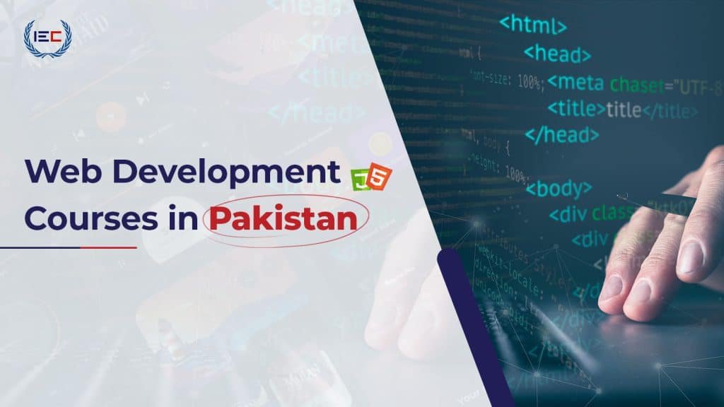 Web Development Courses in Pakistan​