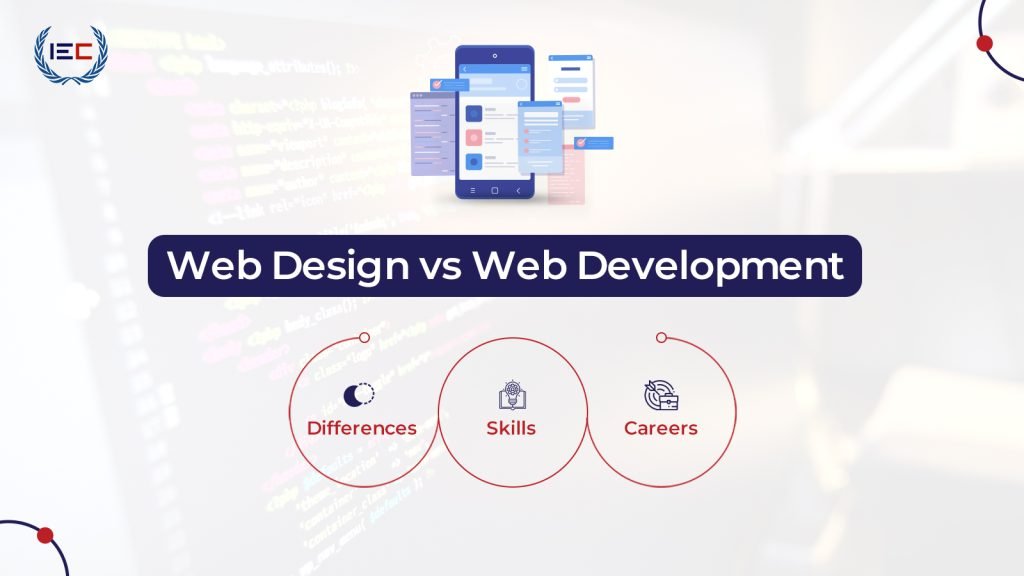 Web Design vs Web Development: Differences, Skills & Careers